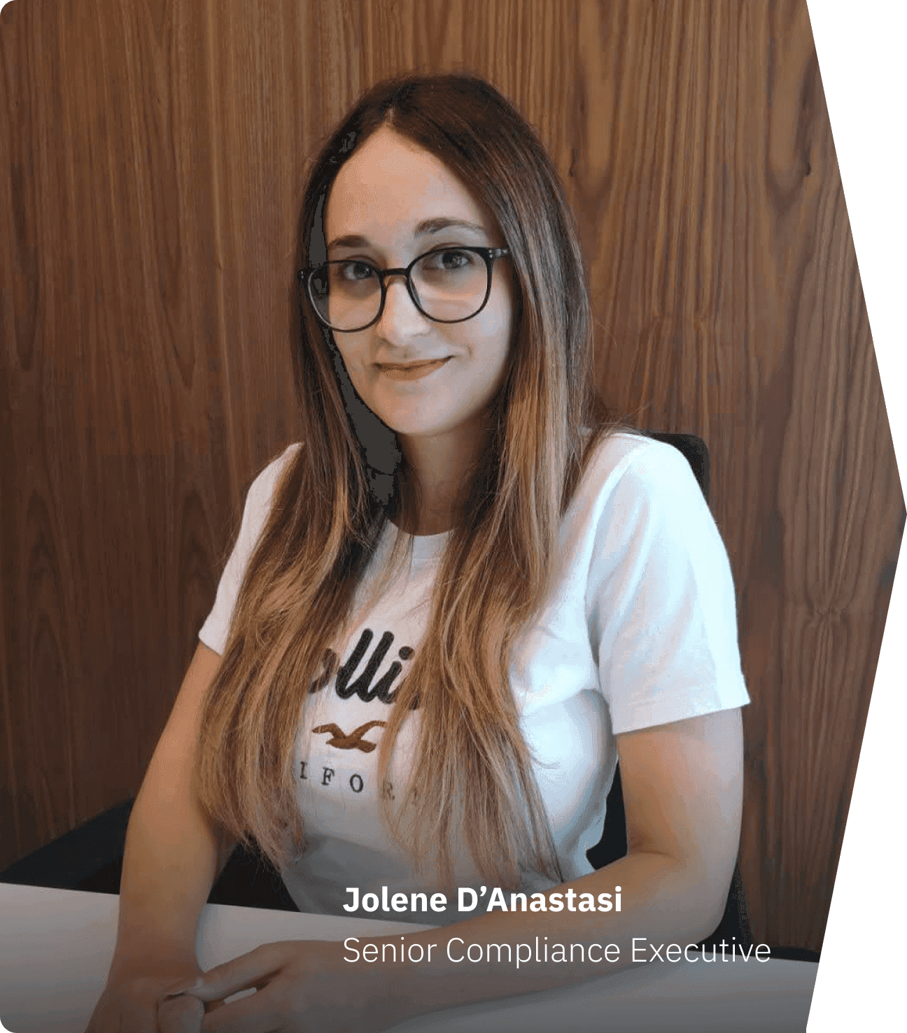 Jolene D'Anastasi - Senior compliance executive